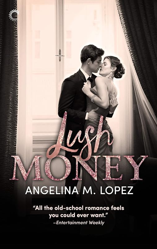 Lush Money: A Royalty Romance (Filthy Rich Book 1) by Angelina M. Lopez