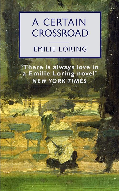 A Certain Crossroad by Emilie Loring