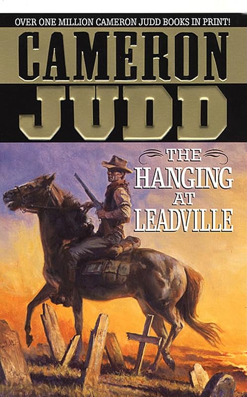 The Hanging At Leadville by Cameron Judd