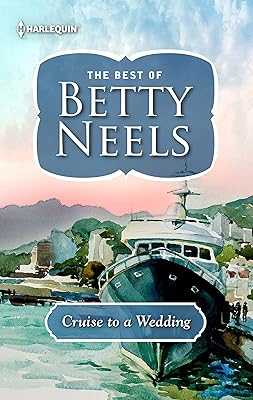 Cruise to a Wedding (The Best of Betty Neels)