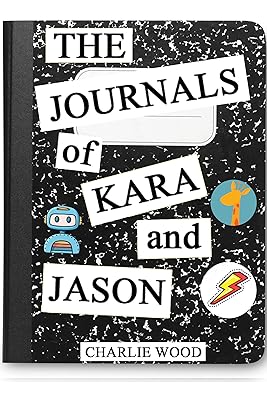 The Journals of Kara and Jason
