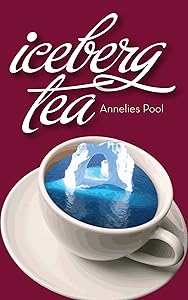 Iceberg Tea by Annelies Pool