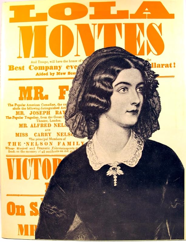 Lola Montes: The tragic story of a liberated woman by Anonymous