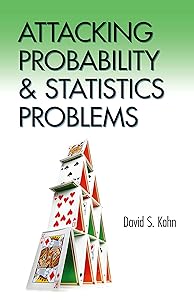 Attacking Probability and Statistics Problems (Dover Books on Mathematics)