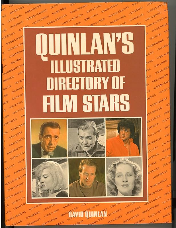 Quinlan's Illustrated Directory of Film Stars by David Quinlan
