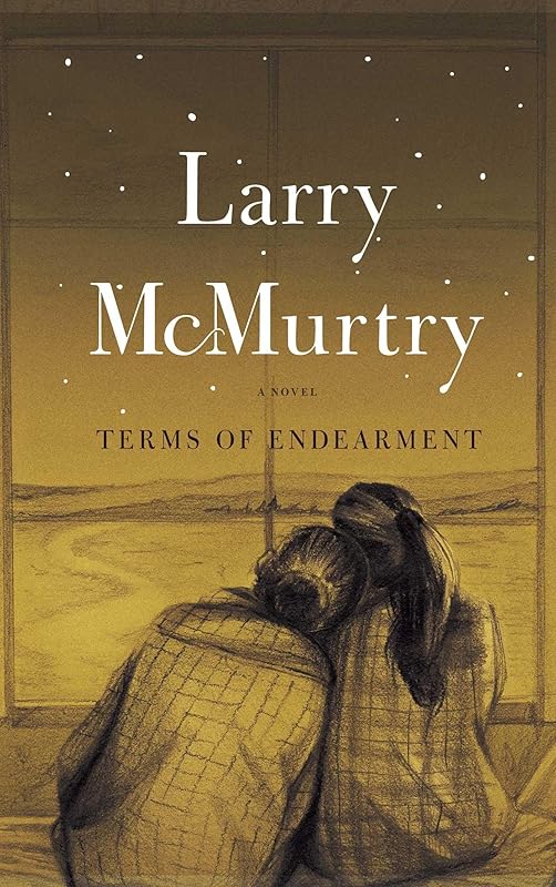 Terms of Endearment: A Novel by Larry McMurtry