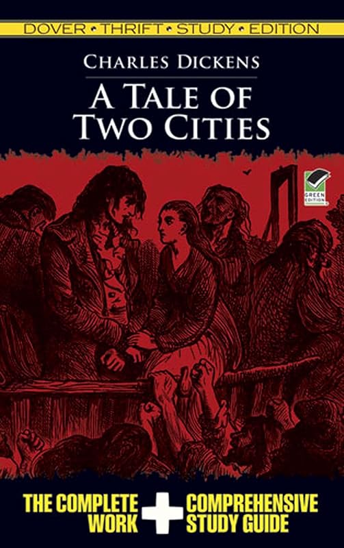 A Tale of Two Cities (Dover Thrift Study Edition) by Charles Dickens