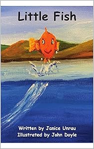 Little Fish by Janice Unrau