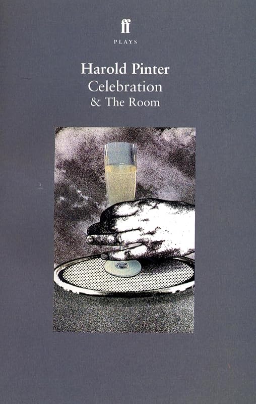 Celebration & The Room (Faber Plays) by Harold Pinter