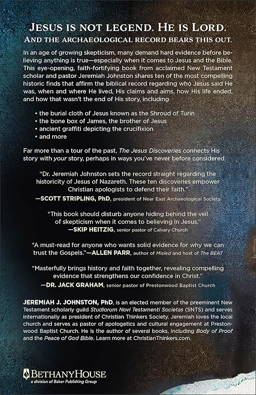 The Jesus Discoveries: 10 Historic Finds That Bring Us Face-to-Face with Jesus by Jeremiah J. Johnston