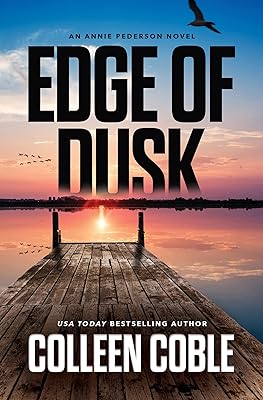 Edge of Dusk (An Annie Pederson Novel, 1)