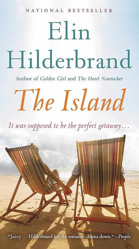 The Island: A Novel by Elin Hilderbrand