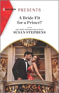 A Bride Fit for a Prince? (Passion in Paradise Book 13) by Susan Stephens