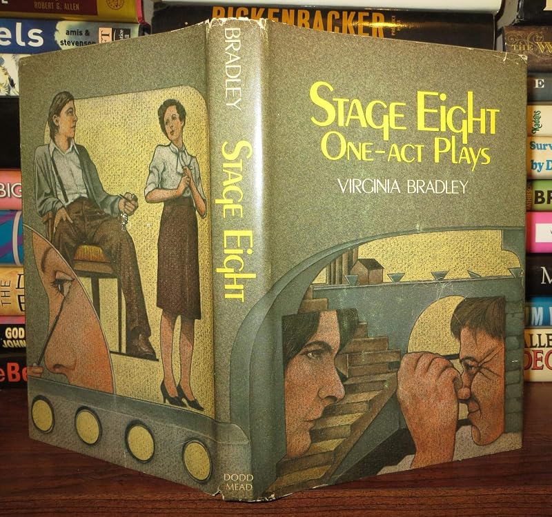 Stage eight: One-act plays by Virginia Bradley