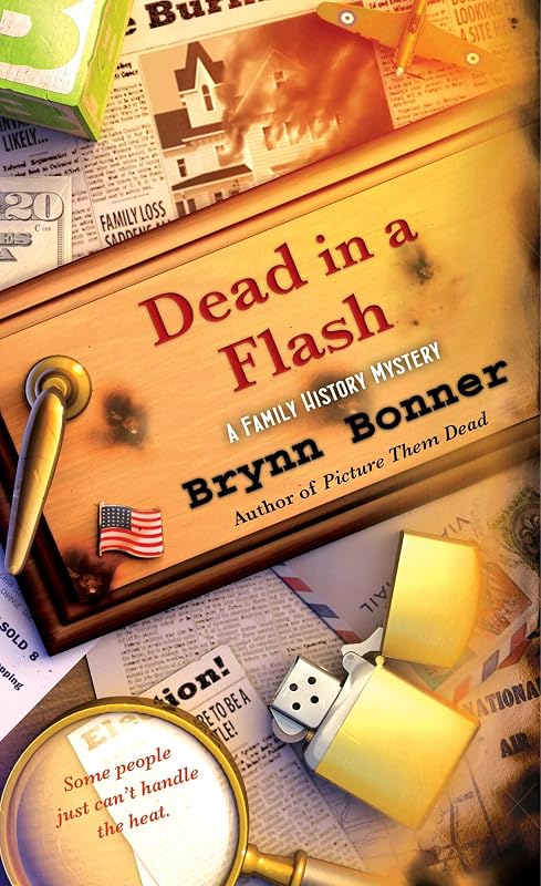 Dead in a Flash (A Family History Mystery Book 4) by Brynn Bonner