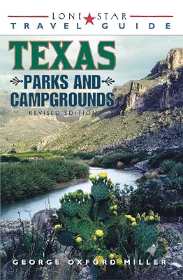 Lone Star Guide to Texas Parks and Campgrounds (Lone Star Travel Guide)