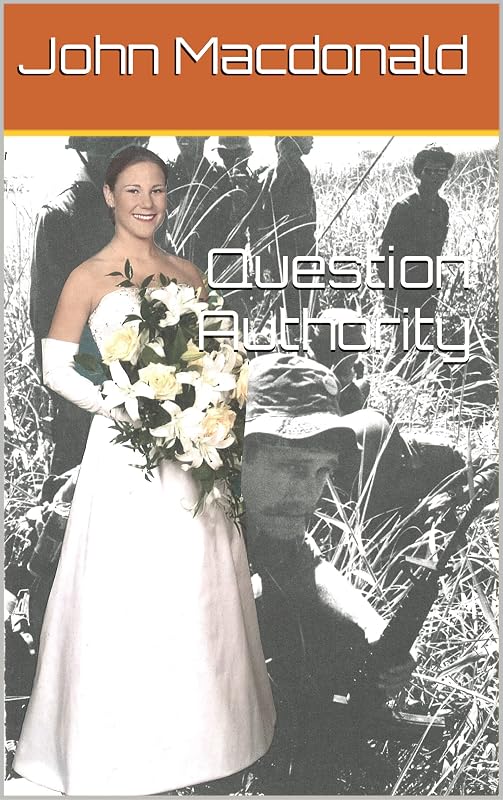 Question Authority by John Macdonald