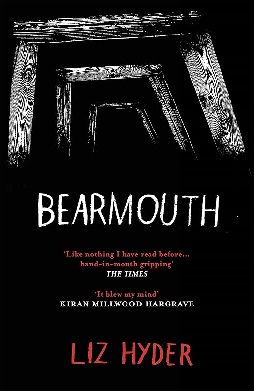 Bearmouth by Liz Hyder
