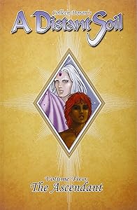 A Distant Soil Volume 2: The Ascendant by Colleen Doran