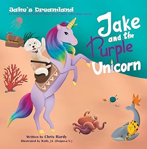 Jake and the Purple Unicorn: Jake's Dreamland