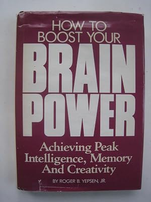 How To Boost Your Brain Power