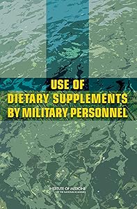 Use of Dietary Supplements by Military Personnel