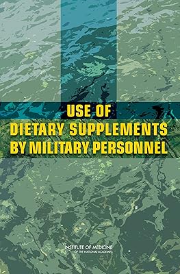 Use of Dietary Supplements by Military Personnel