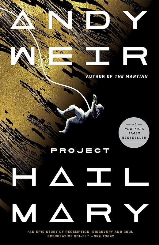 Project Hail Mary: A Novel by Andy Weir