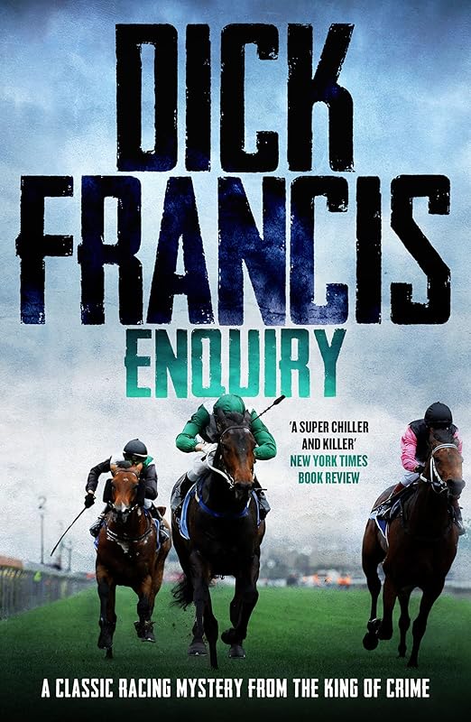 Enquiry by Dick Francis