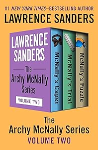 The Archy McNally Series Volume Two: McNally's Caper, McNally's Trial, McNally's Puzzle (Archy McNally Collections Book 2)