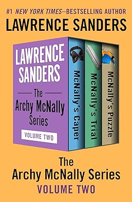 The Archy McNally Series Volume Two: McNally's Caper, McNally's Trial, McNally's Puzzle (Archy McNally Collections Book 2)