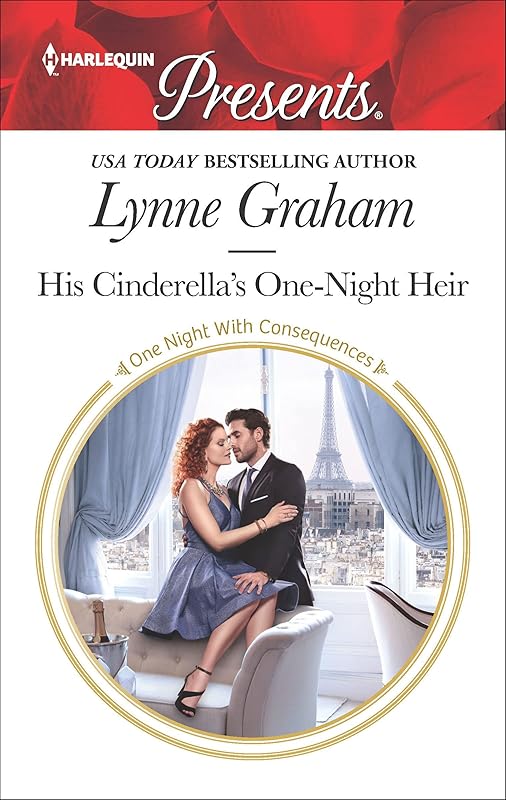 His Cinderella's One-Night Heir (One Night With Consequences Book 3745) by Lynne Graham