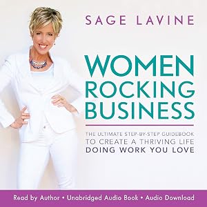 Women Rocking Business by Sage Lavine