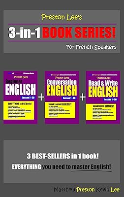 Preston Lee’s 3-in-1 Book Series! Beginner English, Conversation English & Read & Write English Lesson 1 – 20 For French Speakers