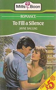 To Fill a Silence by Jayne Bauling