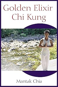 Golden Elixir Chi Kung