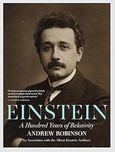 Einstein: A Hundred Years of Relativity