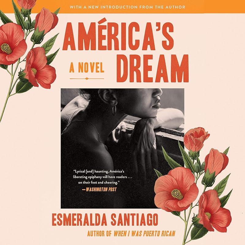 America's Dream: A Novel by Esmeralda Santiago