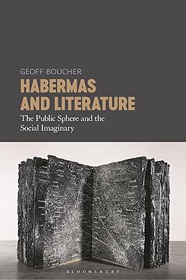 Habermas and Literature: The Public Sphere and the Social Imaginary