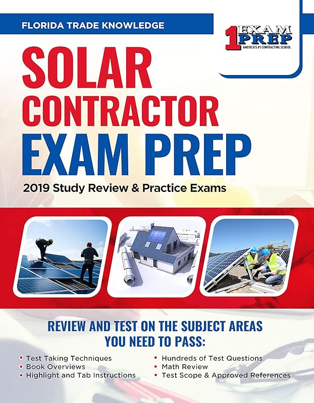 Florida Solar Contractor Exam Prep: 2019 Study Review & Practice Exams by One Exam Prep