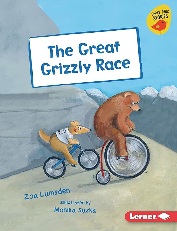 The Great Grizzly Race (Early Bird Readers — Purple (Early Bird Stories ™)) by Zoa Lumsden