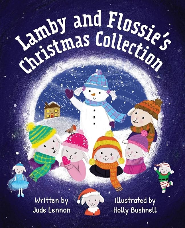 Lamby and Flossie's Christmas Collection by Miss Jude Lennon