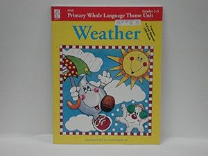 Weather: Primary Whole Language Theme Unit Grades 2-3