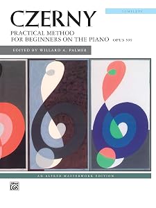 Practical Method for Beginners on the Piano, Op. 599 by Carl Czerny