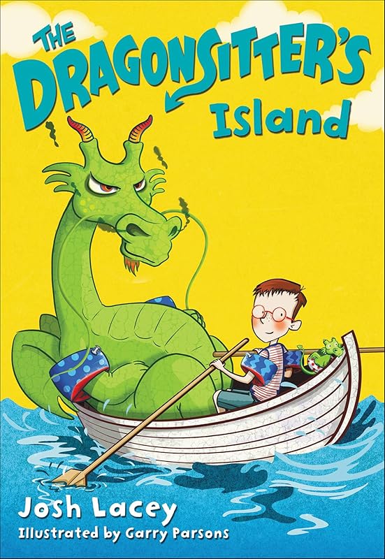 The Dragonsitter's Island (The Dragonsitter Series Book 4) by Josh Lacey