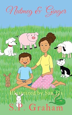 Nutmeg and Ginger: A children's story about family, love, and determination