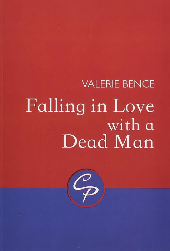 Falling in Love with a Dead Man by John Doe
