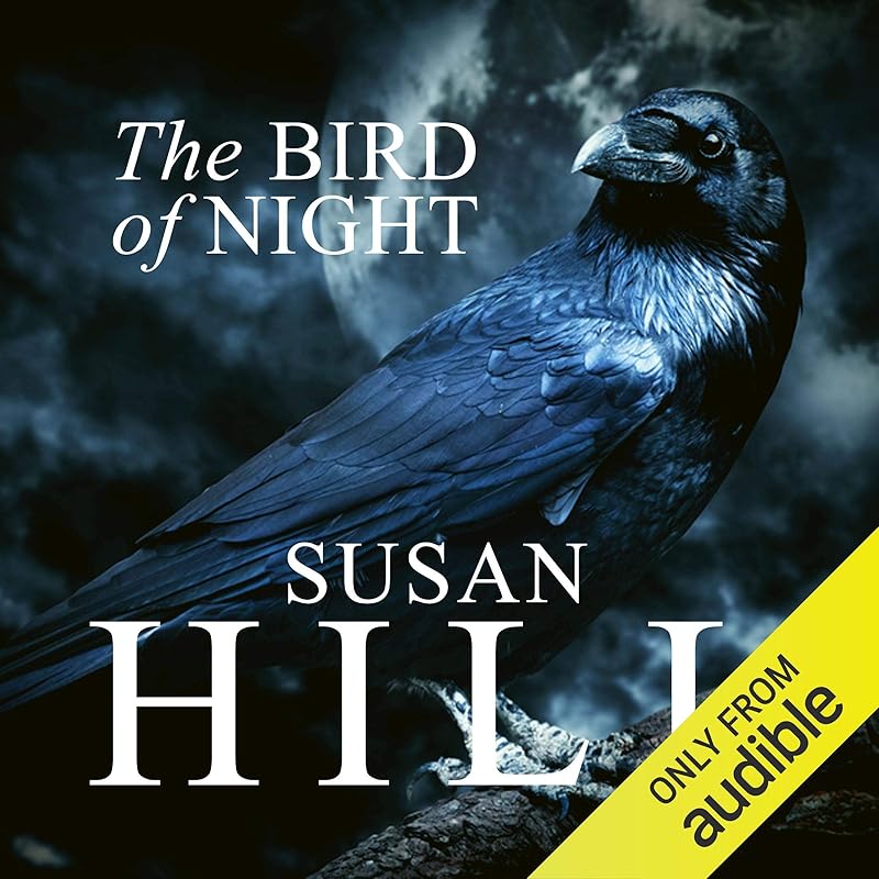 The Bird of Night by Susan Hill