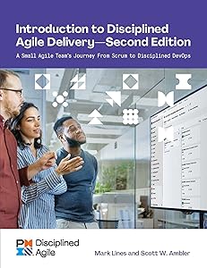 Introduction to Disciplined Agile Delivery - Second Edition by Scott Ambler