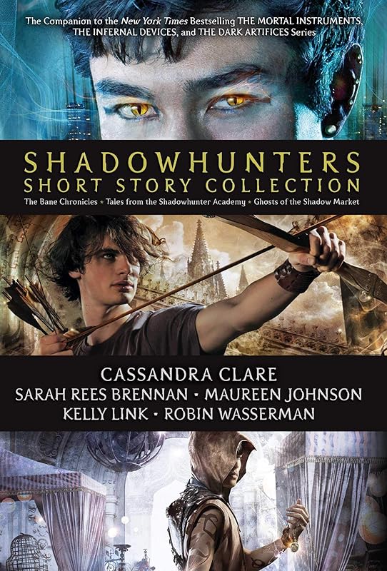 Shadowhunters Short Story Collection (Boxed Set): The Bane Chronicles; Tales from the Shadowhunter Academy; Ghosts of the Shadow Market by Cassandra Clare